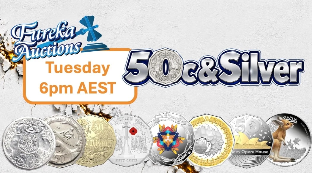 Eureka Auctions LIVE - 50c& Silver! eBay : 6pm Tues 13th Oct AEST